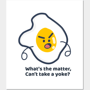 Can't Take a Yoke - Cute Egg Pun Posters and Art